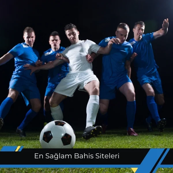 En Sağlam Bahis Siteleri