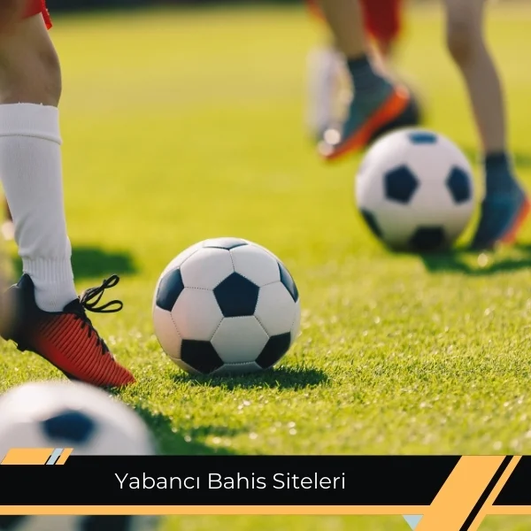 Yabancı Bahis Siteleri